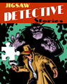 Pulp Detective Badge
Jigsaw Detective
May 27, 2011 Pulp Detective Badge
Jigsaw Detective
May 27, 2011