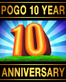Pogo 10 Year Anniversary Badge
Sep 8, 2009 Pogo 10 Year Anniversary Badge
Sep 8, 2009