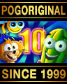 Pogo 10 Year Anniversary Pogoriginal Badge
May 5, 2012 Pogo 10 Year Anniversary Pogoriginal Badge
May 5, 2012