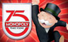 Monopoly 75th Anniversary Badge
MONOPOLY The World Edition
Mar 19, 2012 Monopoly 75th Anniversary Badge
MONOPOLY The World Edition
Mar 19, 2012