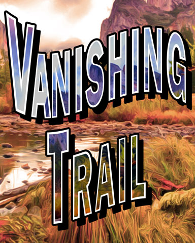 Hit The Trail Badge - Vanishing Trail Hit The Trail Badge - Vanishing Trail